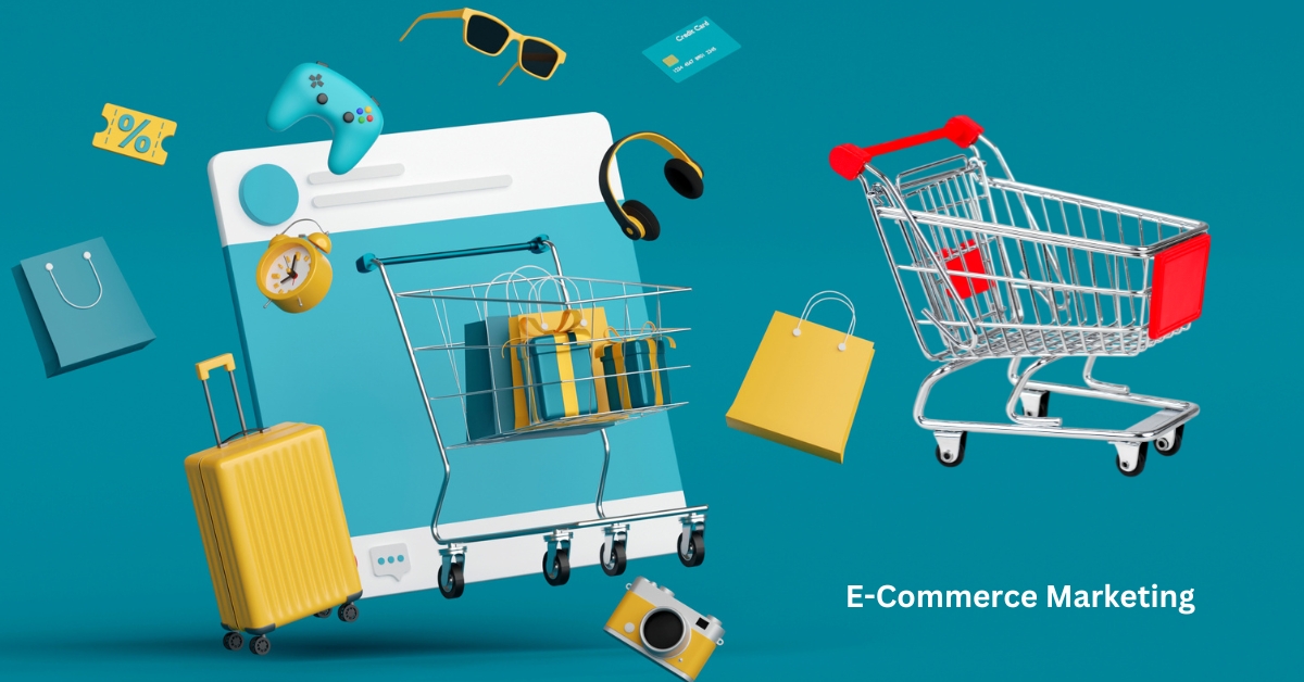 E-Commerce Marketing