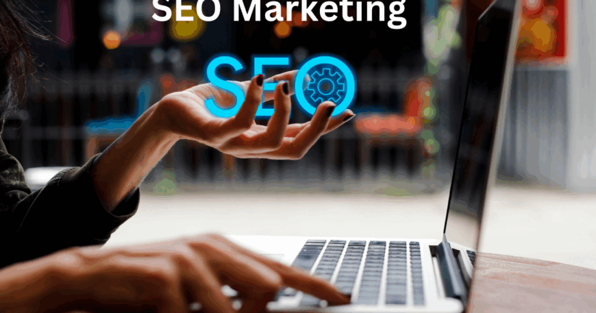 SEO Marketing: The Ultimate Guide to Dominating Organic Search