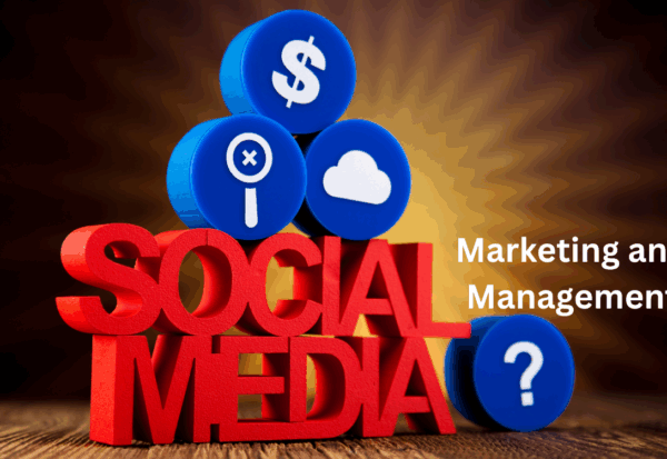 Social Media Marketing and Management