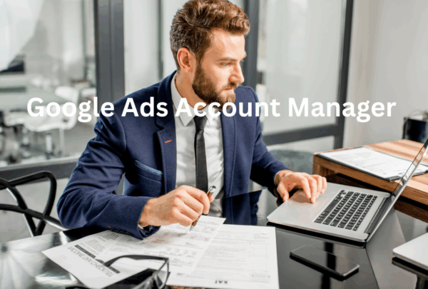 Google Ads Account Manager