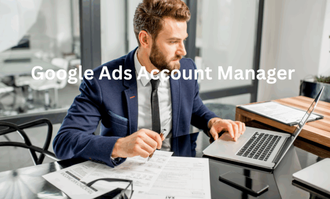 Google Ads Account Manager