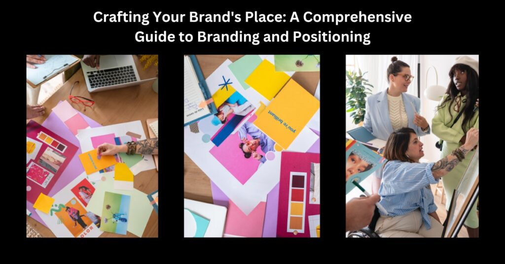 Branding and positioning