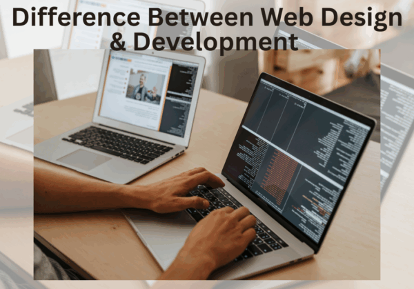 Difference Between Web Design & Development