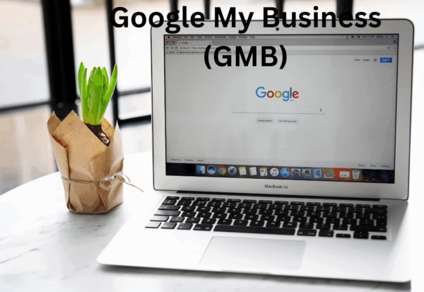 The Ultimate Guide to Google My Business (GMB) for 2025